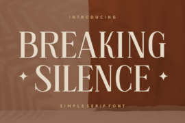 Breaking Silence Font