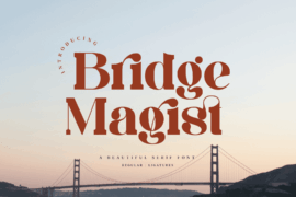 Bridge Magist Font