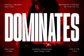 Dominates Font