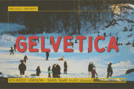 Gelvetica Font