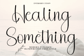 Healing Something Font