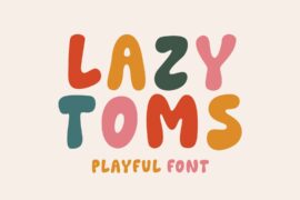 Lazy Toms Font