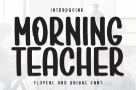 Morning Teacher Font