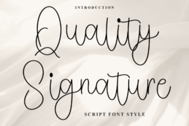 Quality Signature Font
