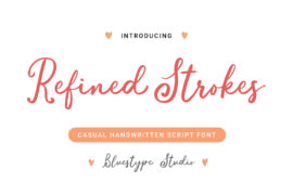 Refined Strokes Font