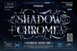 Shadow chrome Font
