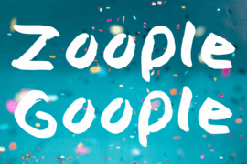 Zoople Goople Font