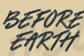 Before Earth Font
