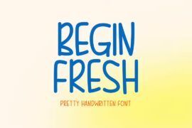 Begin Fresh Font