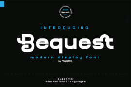 Bequest Font