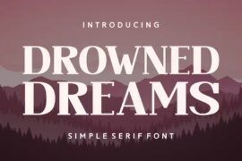 Drowned Dreams Font