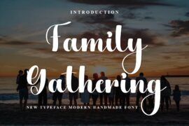 Family Gathering Font