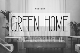 GREEN HOME Font