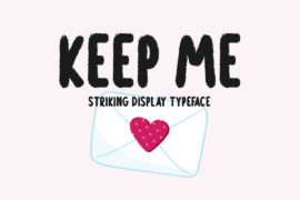 Keep Me Font