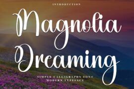Magnolia Dreaming Font
