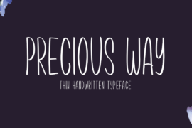 Precious Way Font