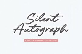 Silent Autograph Font