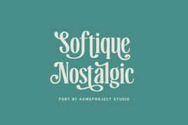 Softique Nostalgic Demo Font