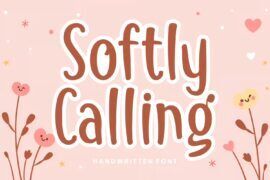 Softly Calling Font