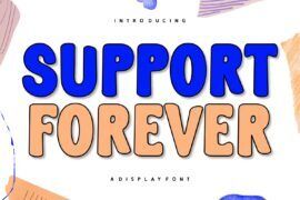 Support Forever Font