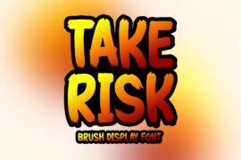Take Risk Font