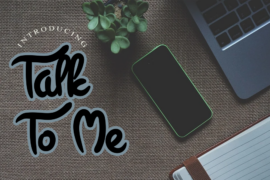 Talk To Me Font