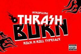 Thrash Burn Font