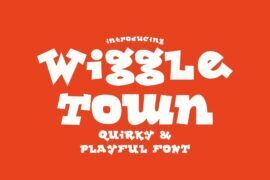 Wiggletown Font